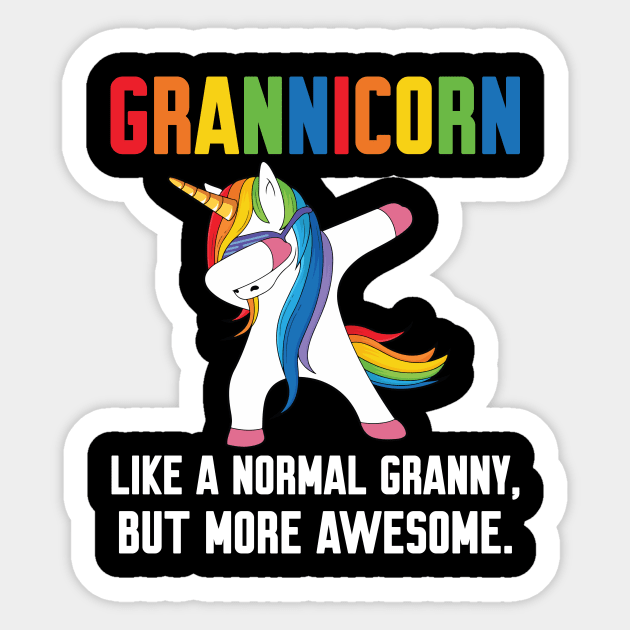 Grannicorn like a normal Granny Sticker by Work Memes